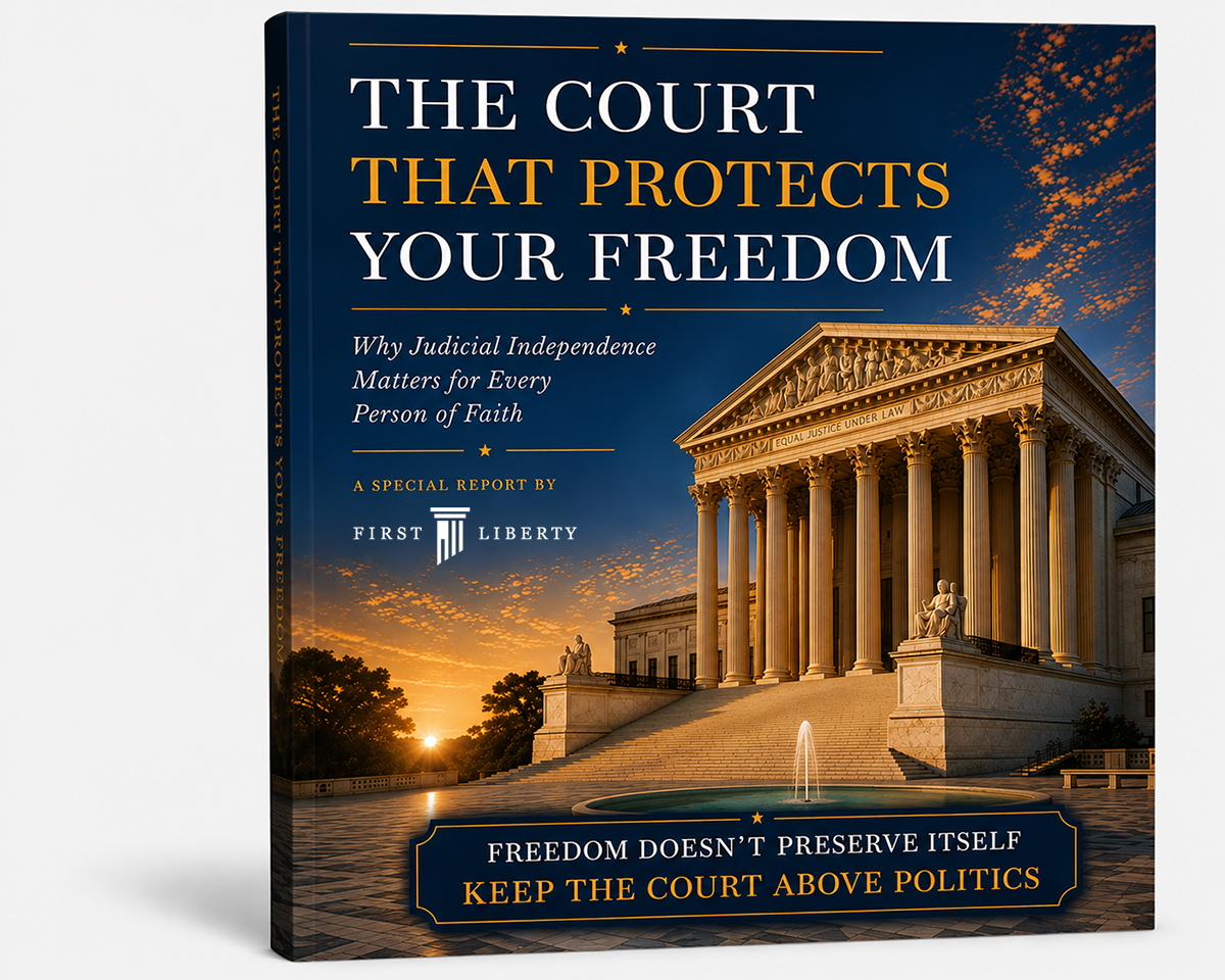 Free Download | The Court That Protects Your Freedom | First Liberty